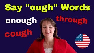 How to Say "ough" Words