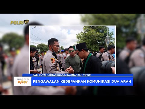 POLRES KUTAI KARTANEGARA KAWAL AKSI DAMAI MAHASISWA DENGAN PENDEKATAN HUMANIS