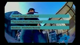 Through The Eyes Of The Dead - Two Inches From A Main Artery (Official Video)