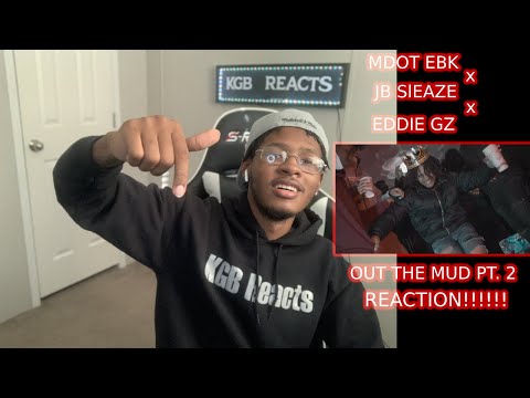 MDOT EBK x JB Sleeze x Eddie Gz - Off The Mud Pt.2 (Official Music Video) Reaction!!!!