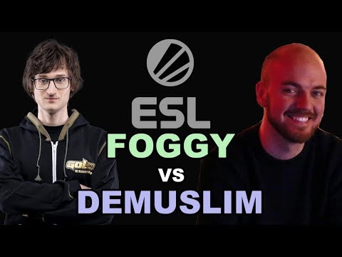 WC3R - ESL Cup #9 - Semifinal: [NE] Foggy vs. DeMusliM [HU]