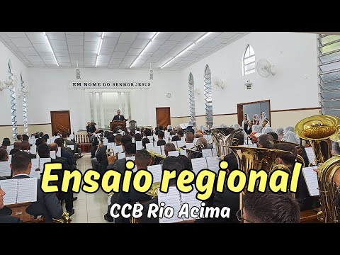 Ensaio regional CCB Rio Acima 21/01/2024