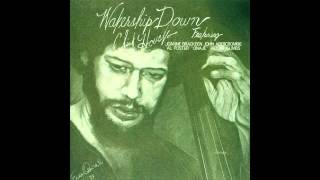 CLINT HOUSTON - Watership Down 1978 [full album]