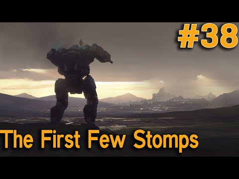 Battletech - The First Few Stomps - Episode 38