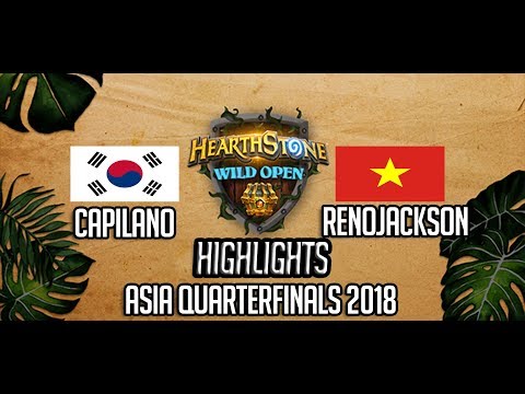 HEARTHSTONE WILD OPEN HIGHLIGHTS | Capilano vs RenoJackson | Asia Regionals Quarterfinal | 2018