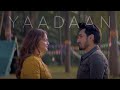Uzair Jaswal - Yaadaan - Official Music Video Uzair Jaswal - Yaadaan - Official Music Video