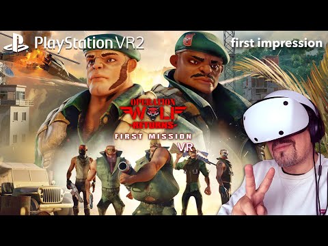 Playstation VR2 - Operation Wolf Returns: First Mission VR /  Cooles Arcadefeeling in VR