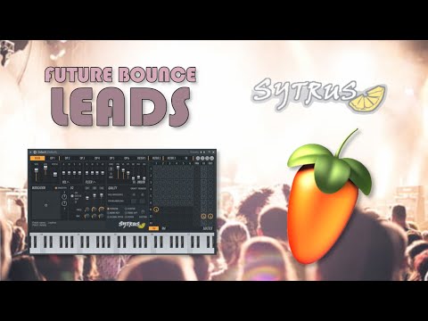 Sound Design with Sytrus: Future Bounce Lead (Dirty Palm Style)