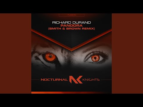 Pandora (Smith & Brown Extended Remix)