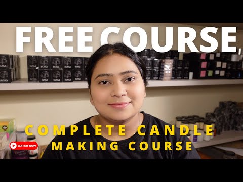 Complete Candle Training For Beginners - Full Course | Candle Making at Home for Beginners