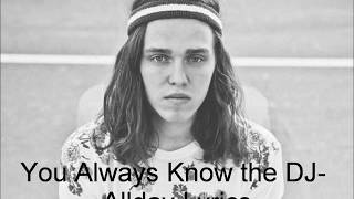 You Always Know the DJ- Allday Lyrics