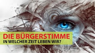 In welcher Zeit leben wir? – Gedanken eines Bürgers – Die Bürgerstimme Burgenlandkreis
