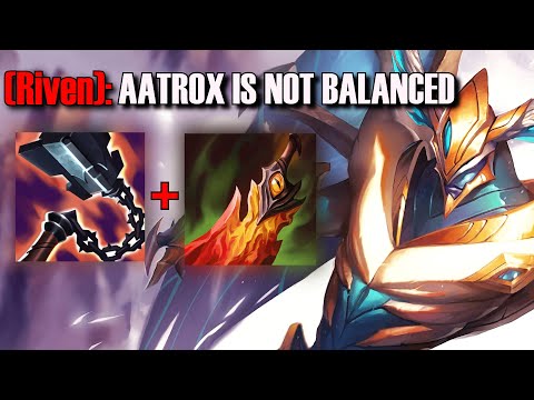 AATROX IS NOT BALANCED ACCORDING TO DELUSIONAL RIVEN | NAAYIL