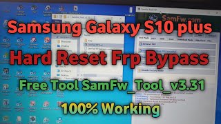 Samsung galaxy S10 plus G975F Hard Reset || frp bypass 2023/SamFw_Tool_v3.31 Free Tool 100%Ok
