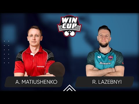 19:15 Andrii Matiushenko - Ruslan Lazebnyi 10.06.2024 WINCUP Season Final Star. TABLE 2