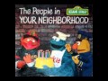 Classic Sesame Street In My Neighborhood