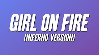 Alicia Keys - Girl On Fire ft. Nicki Minaj (Inferno Version) [Lyrics]