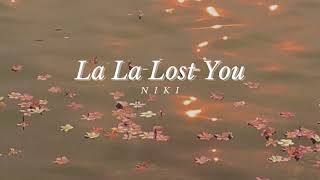 Download lagu Vietsub | La La Lost You -  88rising & NIKI | Lyrics Video mp3 Download lagu Vietsub | La La Lost You -  88rising & NIKI | Lyrics Video mp3