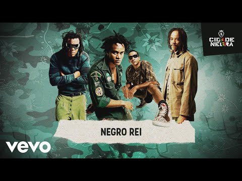 Negro Rei - Cidade Negra