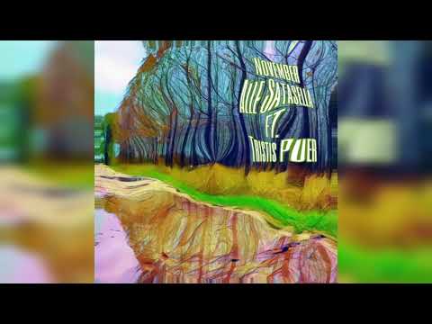 Alle Satasella - November ft. Tristis Puer