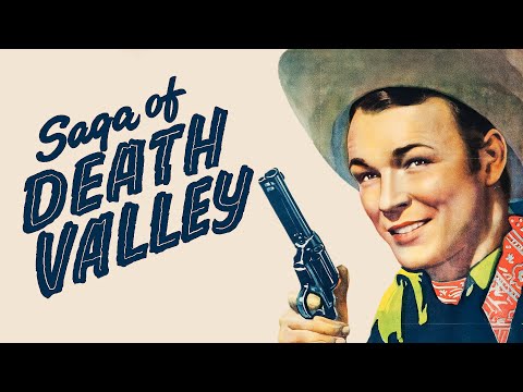 Saga of Death Valley (1939)