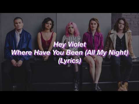 Video thumbnail for Where Have You Been (All My Night)