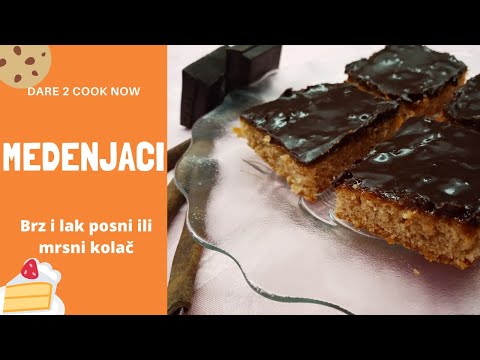 MEDENJACI || brz i lak posni ili mrsni kolač