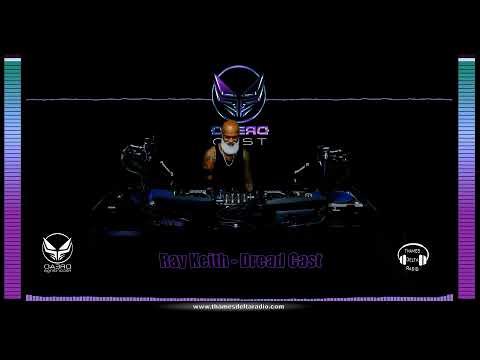 RAY KEITH DREAD CAST MIX - 20TH OCT (NO TALKING) -  Thames Delta Radio