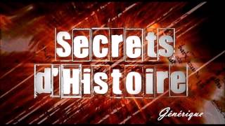 Générique - Secrets d'Histoire OST Musique