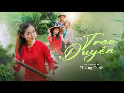 Trao duyên - Hoàng Oanh
