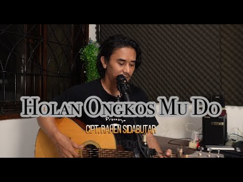 Holan Ogkosmu do - Iwan Fheno ( Cover ) || Cipt. Rahen Sidabutar