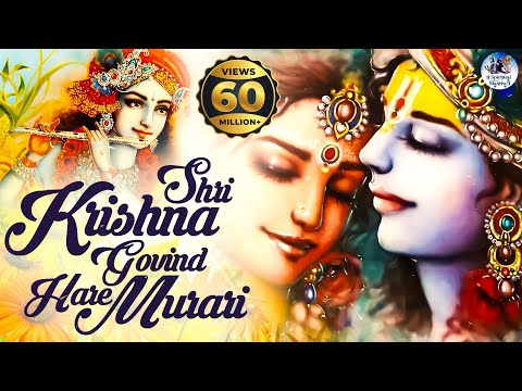 SHRI KRISHNA GOVIND HARE MURARI | VERY BEAUTIFUL SONG - POPULAR KRISHNA BHAJAN ( FULL SONG )