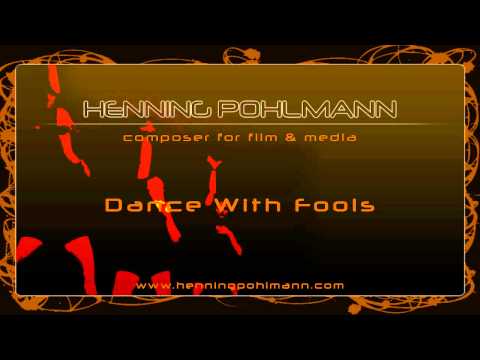 Henning Pohlmann   Dance with Fools