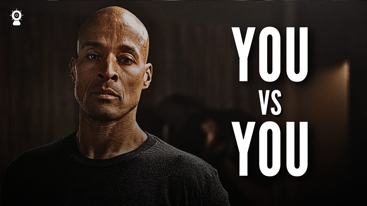 You vs You David Goggins | Motivation & Mental Toughness