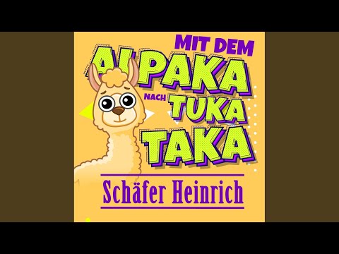 Mit Dem Alpaka Nach Tuka Taka - Schäfer Heinrich