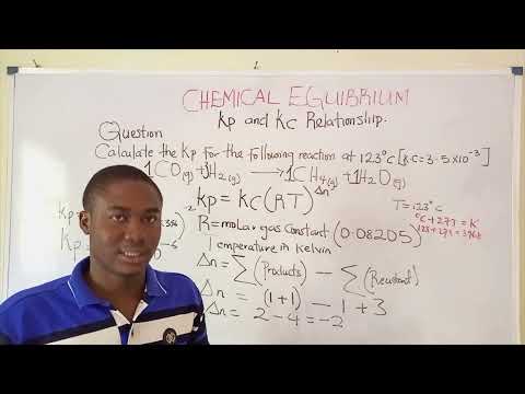 How To Calculate Kp From Kc - Chemical Equilibrium