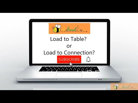Power Query Basic 02 - Close and Load... To table or connection? That's the question