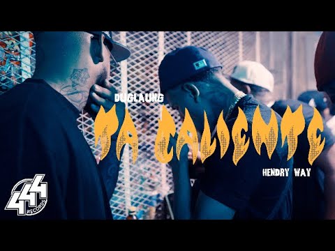 Duglaung ❌ @HENDRYWAY -TA CALIENTE⛽️(Video Oficial)