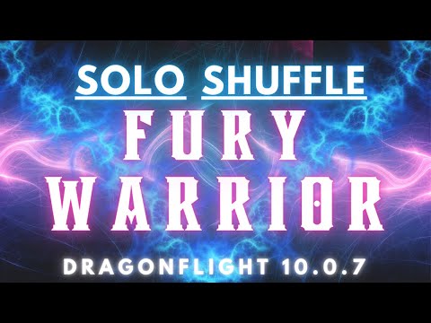 FURY WARRIOR|PVP|SOLO SHUFFLE|10.0.7|RAMPAGE PUMP|