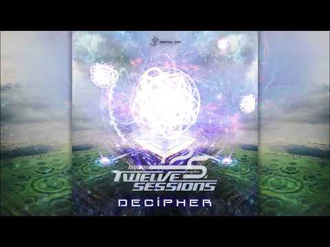 Twelve Sessions - Decipher (Original)