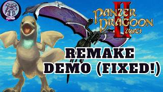 Panzer Dragoon Zwei REMAKE (Demo) was A DISASTER! Then THIS Happened...