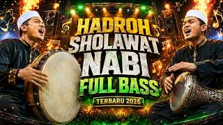 Download lagu HADROH SHOLAWAT NABI MODERN TERBARU 2026 | BERKAH SHOLAWAT NABI mp3