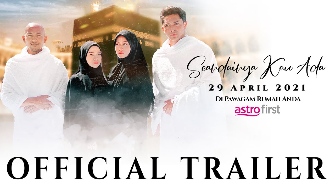 SEANDAINYA KAU ADA - OFFICIAL TRAILER [HD]