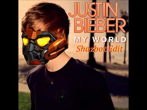 Justin Bieber - Baby (Shazbot Edit)