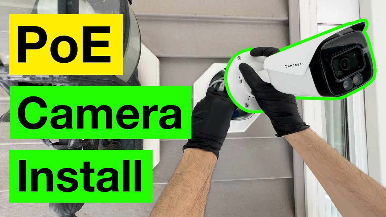 How I Installed My PoE Camera: Cable Run, Drilling, Terminations, Mounting