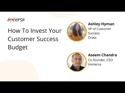 How To Invest Your Customer Success Budget with Ashley Hyman ...