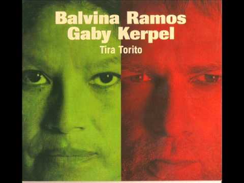 Gaby Kerpel - Balvina Ramos - Linda flor