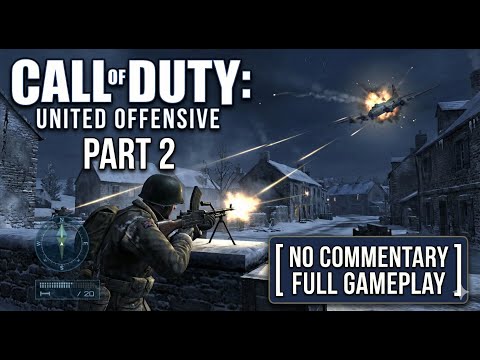 Call of Duty: United Offensive Walkthrough Gameplay Part #2 (NO COMMENTARY)