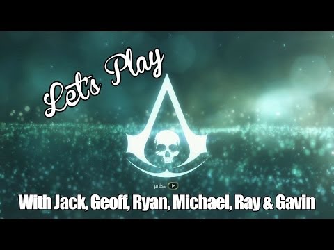 Let's Play - Assassin's Creed 4