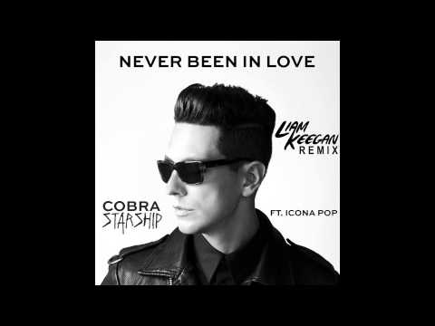 Cobra Starship ft Icona Pop - Never Been In Love Before (Liam Keegan Radio Edit)